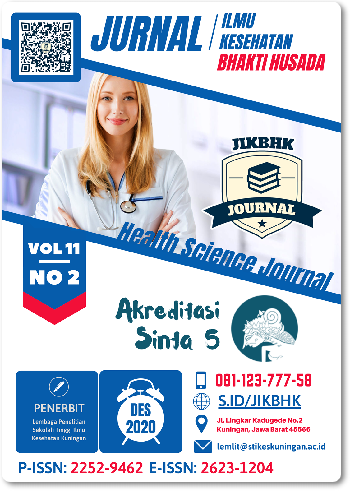 					View Vol. 11 No. 2 (2020): Jurnal Ilmu Kesehatan Bhakti Husada: Health Science Journal
				